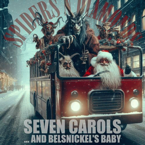 Spiders N' Diamonds : Seven Carols and Belsnickel's Baby